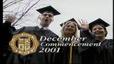 2001 Fall Commencement - All Colleges (except Grad College)