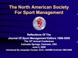 The North American Society For Sport Management: Reflections Of The Journal of Sport Management E...